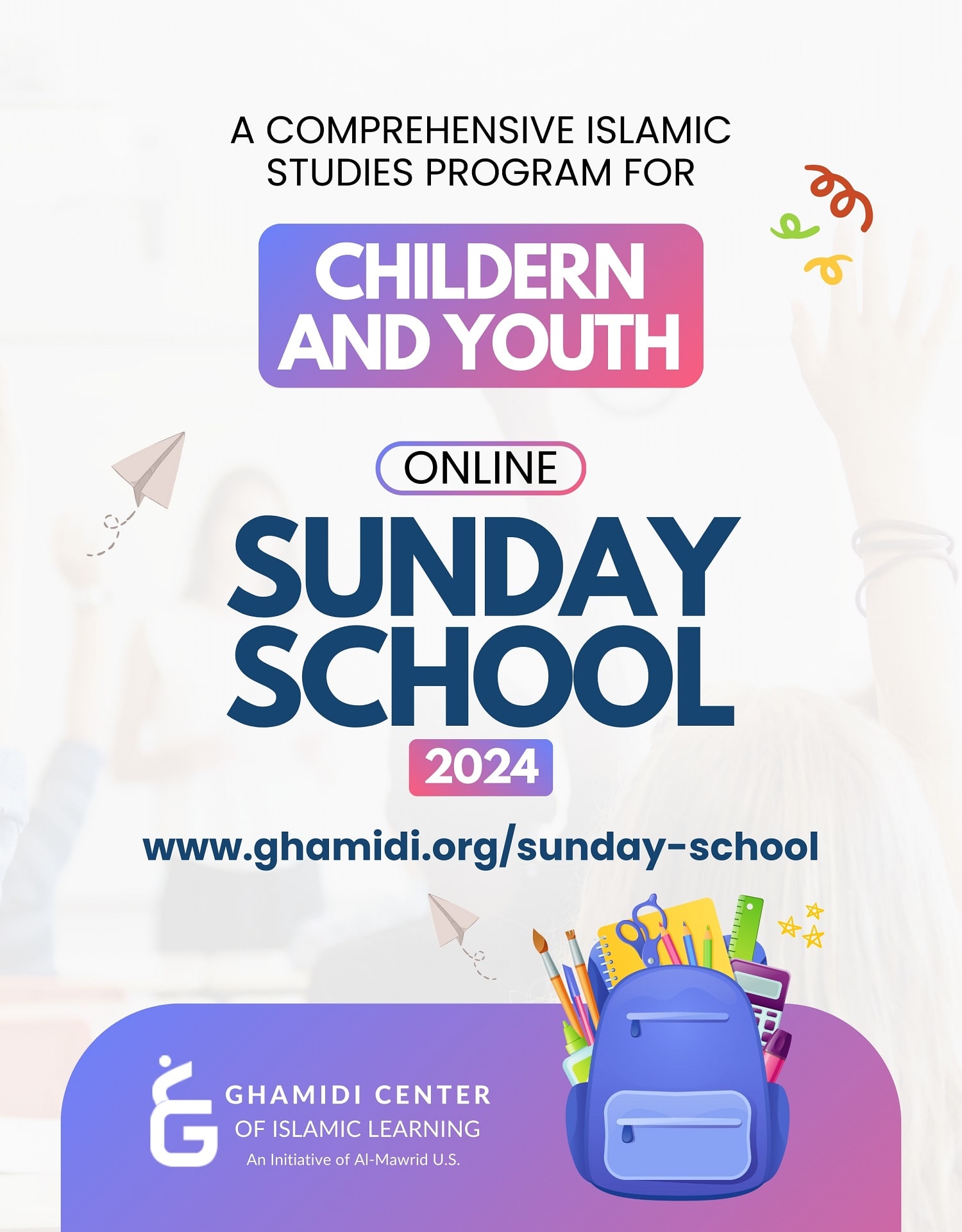 Sunday School 2024-25 - Ghamidi Center of Islamic Learning